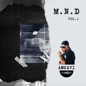 MND, Vol. 1 (feat. Amuzvi) [Explicit]