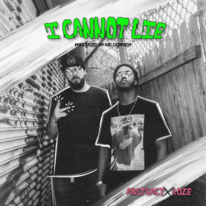 I Cannot Lie (Explicit)