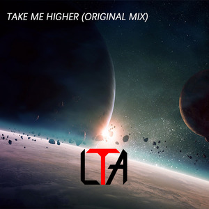 Take Me Higher(Original Mix)