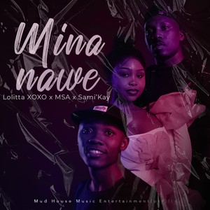 Mina Nawe