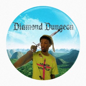 Diamond Dungeon (Explicit)