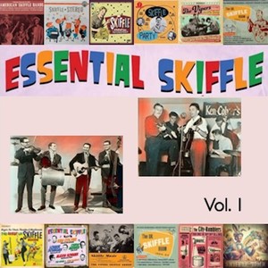 The Essential Skiffle, Vol. 1 (Explicit)