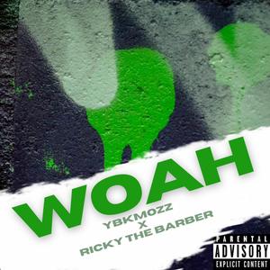 WOAH (hop in a srt) (feat. Ricky the barber) [Explicit]