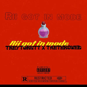 Rii got in mode (feat. Taethrowed)