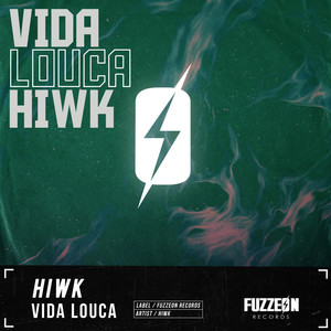 Vida Louca (Extended Mix)