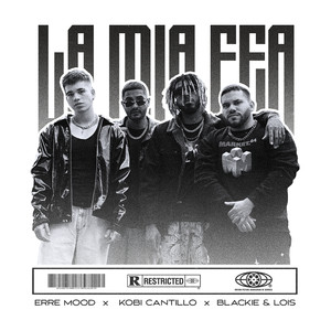 La Mia Fea (Explicit)