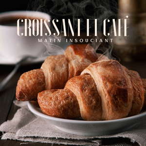 Croissant et café: Matin insouciant: Musique jazz BGM, Détente profonde, Ambiance estivale