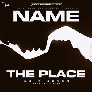 Name The Place (Explicit)