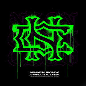 NYANGKRUK CREW (Explicit)