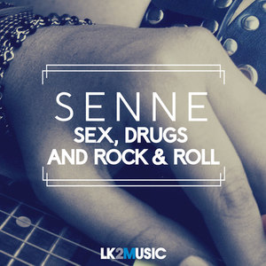 Sex, Drugs and Rock & Roll - Single