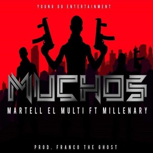 Muchos (feat. Millenary) (Explicit)