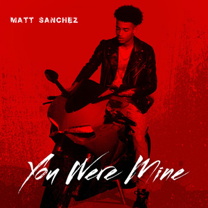 You Were Mine (Explicit)