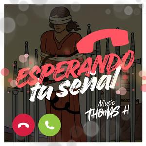 ESPERANDO TU SEÑAL