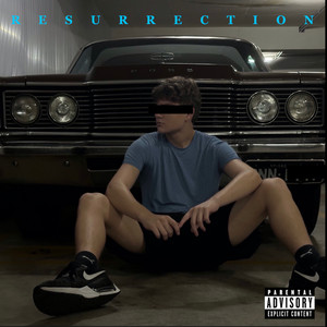 Resurrection (Explicit)