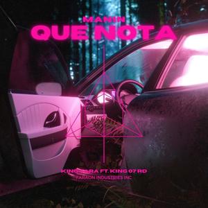 Manin Que Nota (feat. King 07 RD) [Explicit]