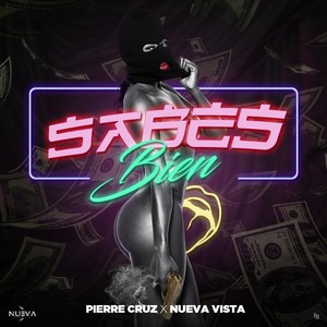 Sabes Bien(feat. Nueva Vista) (Explicit)
