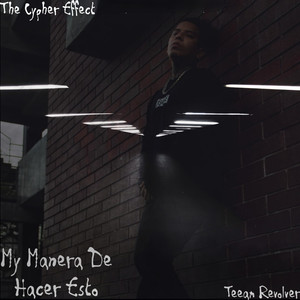 My Manera de Hacer Esto (Explicit)