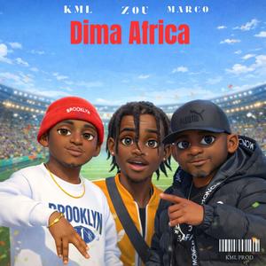 Dima Africa (feat. Zou & Marco)