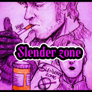 Slender Zone (Explicit)