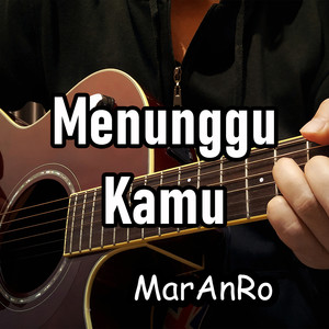 Menunggu Kamu