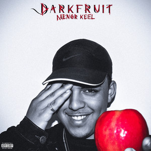 Dark Fruit (Explicit)