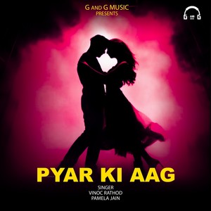 Pyar Ki Aag