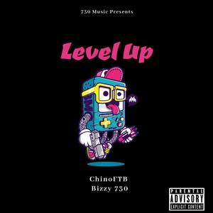 Level Up (feat. Bizzy 730) [Explicit]