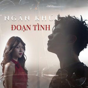 Ngân Khúc Đoạn Tình