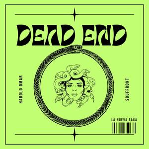 Dead End (feat. Souffront)