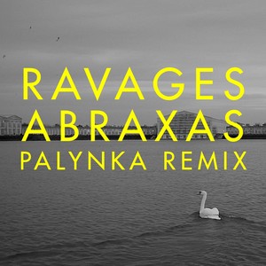 Abraxas (Palynka Remix)