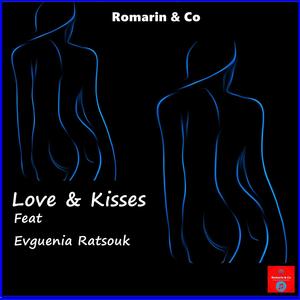 Love & Kisses Ratsouk (feat. Evguenia Ratsouk)