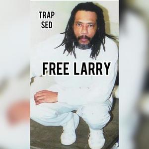 Free Larry (Explicit)