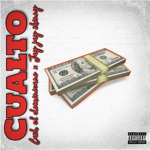 Cualto (feat. Jay Jay Skinny) [Explicit]