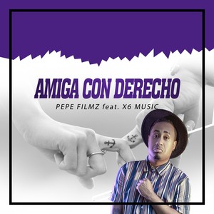 Amiga con Derecho (Explicit)