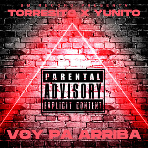 Voy Pa Arriba (Explicit)