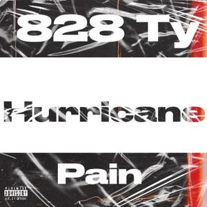 Hurricane Pain (Explicit)