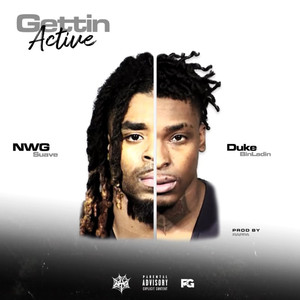 Gettin Active (Explicit)