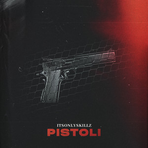 PISTOLI (Explicit)