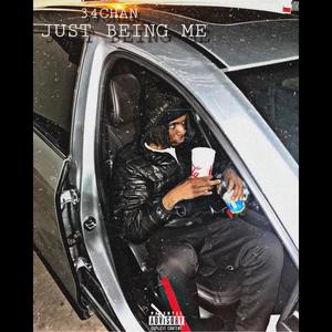 Just Being Me (Explicit)