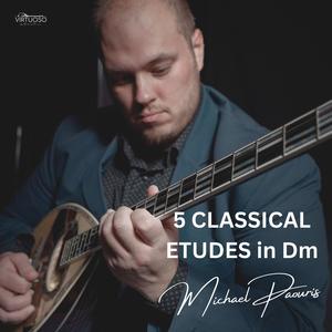 5 CLASSICAL ETUDES in Dm
