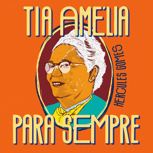 Tia Amélia para Sempre