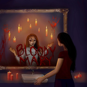 Bloody Mary (Halloween Anthem) [Explicit]