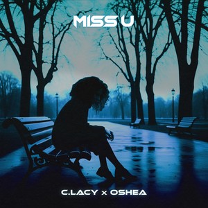 Miss U (Explicit)