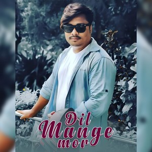 Dil Mange Mor