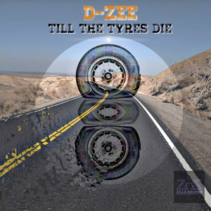 Till the Tyres Die (Explicit)