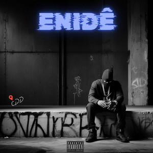 ENIDÊ (Explicit)