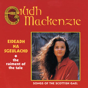 Eideadh na Sgeulachd (The Raiment Of The Tale)