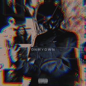 OnMyOwn (Explicit)