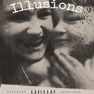 Illusions (Explicit)