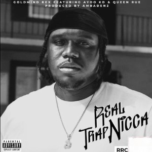 Real Trap Nicca (Explicit)
